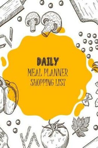 Cover of Daily Meal Planner Shopping List