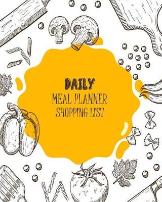 Cover of Daily Meal Planner Shopping List