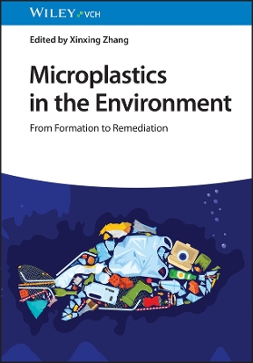 Book cover for Microplastics in the Environment – From Formation to Remediation