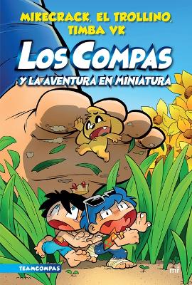 Book cover for Compas 8. Los Compas Y La Aventura En Miniatura / Compas 8. the Compas and the Miniature Adventure