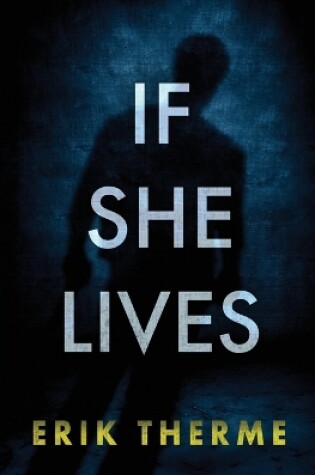 Cover of If She Lives