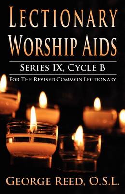 Book cover for Lectionary Worship Aids, Series IX, Cycle B for the Revised Common Lectionary