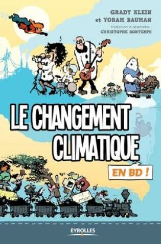 Cover of Le changement climatique en BD