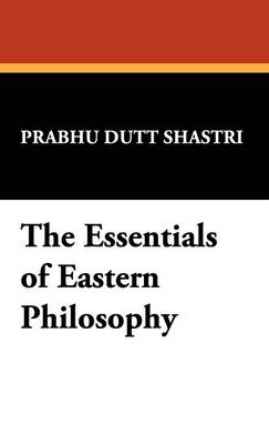 Book cover for The Essentials of Eastern Philosophy