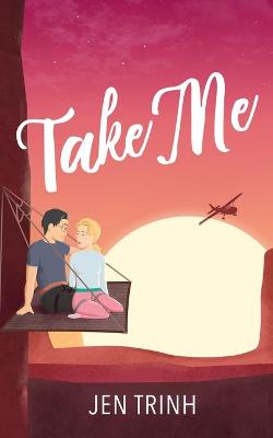 Book cover for Take Me