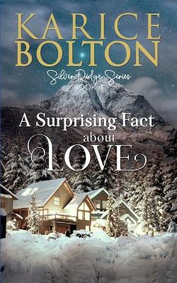 Book cover for A Surprising Fact About Love