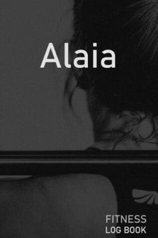 Cover of Alaia