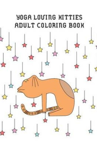 Cover of Yoga Kitties Adult Coloring Book