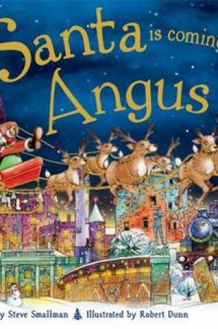 Cover of Santa is Coming to Angus