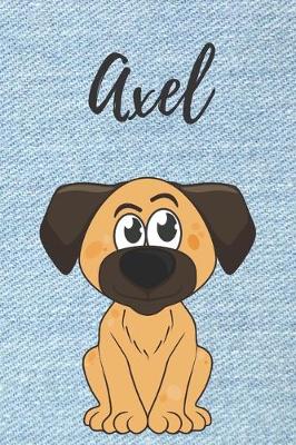 Book cover for Axel Notizbuch Hunde / Notiz-Buch / Notizheft / Malbuch / Kritzelbuch / Tagebuch / Journal / DIN A5 / Geschenke