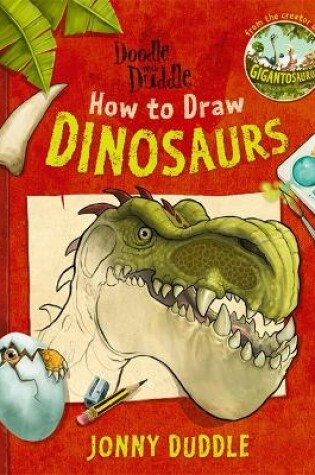 Cover of Doodle with Duddle: How to Draw Dinosaurs