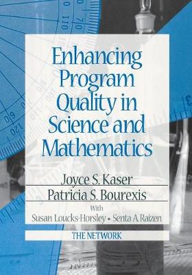 Book cover for Enhancing Program Quality in Science and Mathematics