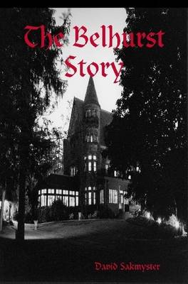 Book cover for The Belhurst Story