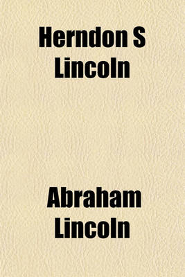 Book cover for Herndon S Lincoln