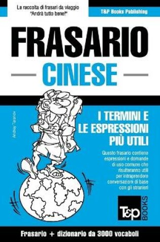 Cover of Frasario Italiano-Cinese e vocabolario tematico da 3000 vocaboli