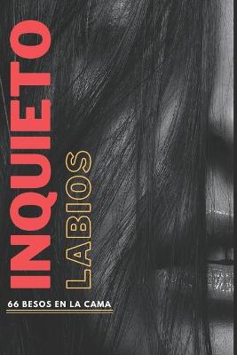 Book cover for Labios inquietos