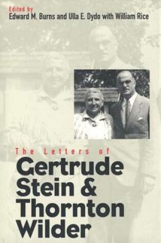 Cover of The Letters of Gertrude Stein and Thornton Wilder