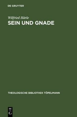 Cover of Sein Und Gnade