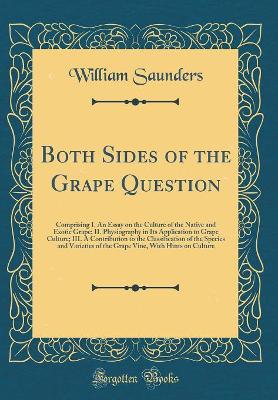 Book cover for Both Sides of the Grape Question