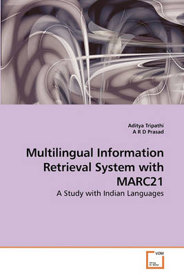 Book cover for Multilingual Information Retrieval System with MARC21