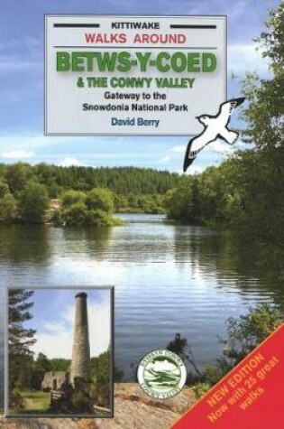 Cover of Walks Around Betws-y-Coed and the Conwy Valley