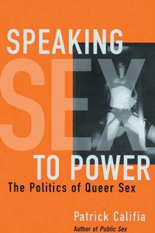 Cover of Speaking Sex To Power