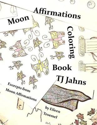 Book cover for Moon Affirmations Coloring Book