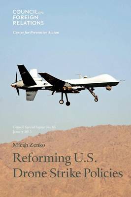 Book cover for Reforming U.S. Drone Strike Policies