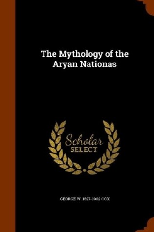 Cover of The Mythology of the Aryan Nationas