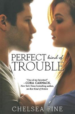 Cover of Perfect Kind of Trouble