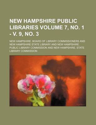 Book cover for New Hampshire Public Libraries Volume 7, No. 1 - V. 9, No. 3