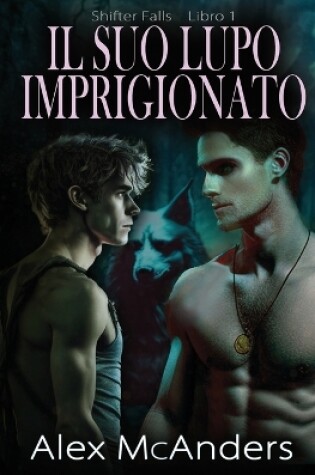 Cover of Il Suo Lupo Imprigionato