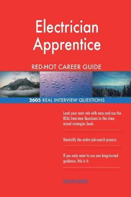 Book cover for Electrician Apprentice Red-Hot Career Guide; 2605 Real Interview Questions