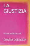 Book cover for La Giustizia