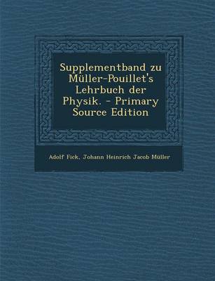 Book cover for Supplementband Zu Muller-Pouillet's Lehrbuch Der Physik.