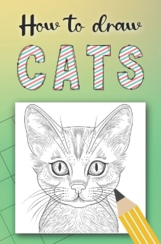 Cover of How to Draw Cats