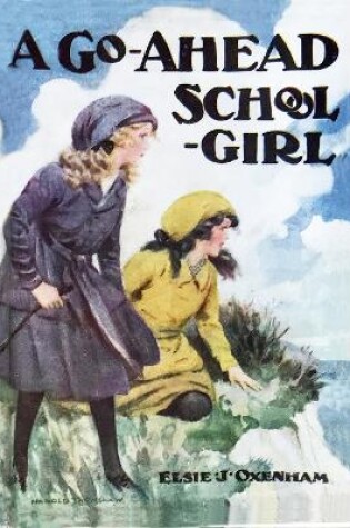 Cover of A Go-ahead Schoolgirl