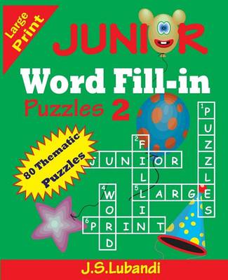 Book cover for JUNIOR Word Fill-in Puzzles 2