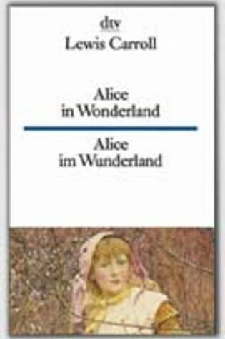 Cover of Alice in Wonderland/Alice im Wunderland