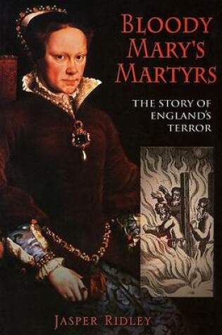 Cover of Bloody Mary's Martyrs