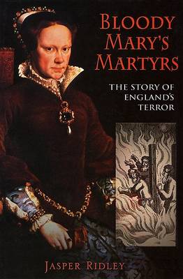 Book cover for Bloody Mary's Martyrs