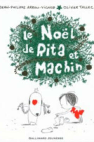 Cover of LE NOEL DE RITA ET MACHIN