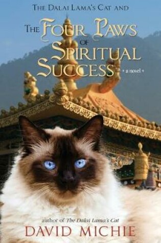 Cover of The Dalai Lama's Cat and the Four Paws of Spiritual Success