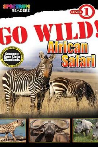 Cover of Go Wild! African Safari