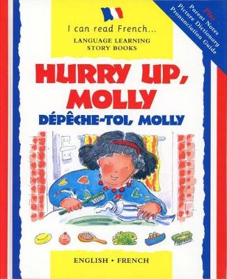 Book cover for Hurry Up Molly/English-French