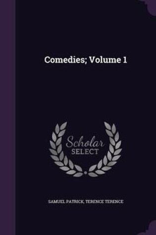 Cover of Comedies; Volume 1