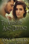 Book cover for To Master and Defend