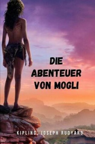 Cover of Die Abenteuer von Mogli