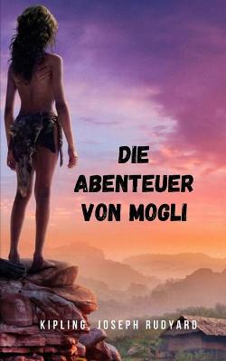 Book cover for Die Abenteuer von Mogli