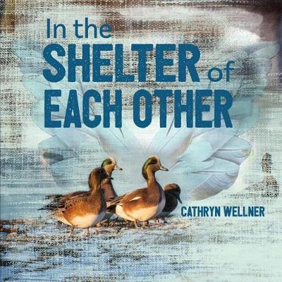 Book cover for In the Shelter of Each Other